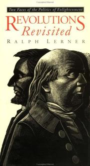 Cover of: Revolutions revisited: two faces of the politics of enlightenment