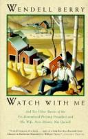 Cover of: Watch with Me: and six other stories of the yet-remembered Ptolemy Proudfoot and his wife, Miss Minnie, née Quinch