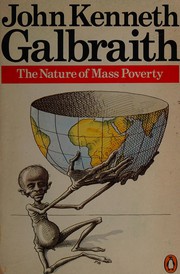 Cover of: The nature of mass poverty