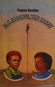 Cover of: M. C. Higgins, The Great