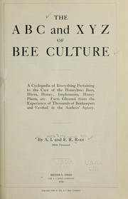 Cover of: The ABC and XYZ of Bee Culture