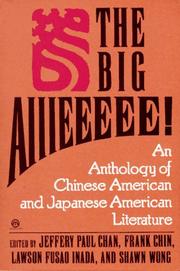 best books about Japanese Internment Camps Fiction The Big Aiiieeeee!