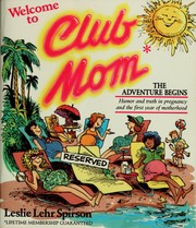 Cover of: Welcome to Club Mom