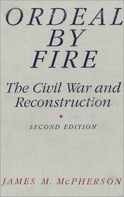 Cover of: Ordeal by Fire: The Civil War and Reconstruction