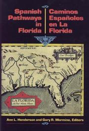 Cover of: Spanish pathways in Florida, 1492-1992