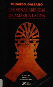 Cover of: Las venas abiertas de América Latina