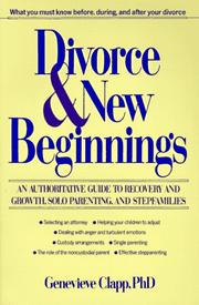 best books about Divorce And Separation Divorce & New Beginnings: A Complete Guide to Recovery, Solo Parenting, Co-Parenting, and Stepfamilies