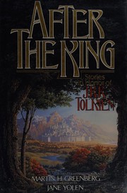 Cover of: After the King: Stories in Honor of J.R.R. Tolkien
