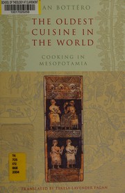 Cover of: The oldest cuisine in the world
