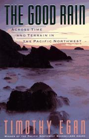 best books about Washington State The Good Rain: Across Time and Terrain in the Pacific Northwest