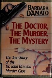 Cover of: The Doctor, the Murder, the Mystery