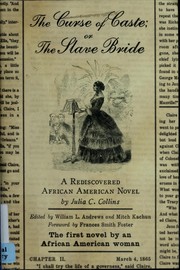 Cover of: The Curse of Caste; or The Slave Bride