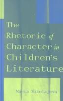 best books about rhetoric The Rhetoric of Character in Children's Literature