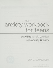 best books about Self Control For Kids The Anxiety Workbook for Teens: Activities to Help You Deal with Anxiety and Worry