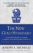 best books about hotel management The New Gold Standard: 5 Leadership Principles for Creating a Legendary Customer Experience Courtesy of the Ritz-Carlton Hotel Company
