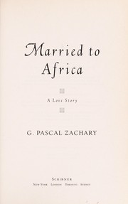 Cover of: Married to Africa