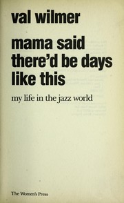 Cover of: Mama said there'd be days like this