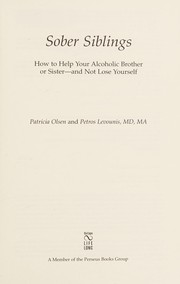 best books about living with an alcoholic Sober Siblings: How to Help Your Alcoholic Brother or Sister — and Not Lose Yourself