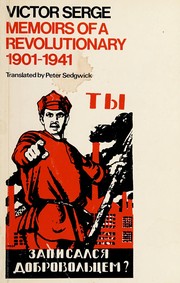 Cover of: Memoirs of a revolutionary, 1901-1941