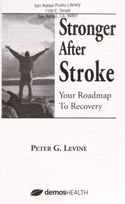 best books about stroke Stronger After Stroke: Your Roadmap to Recovery