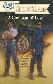 Cover of: A Covenant of Love (The Appomattox Saga #1)