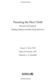 best books about Adoption Parenting the Hurt Child: Helping Adoptive Families Heal and Grow