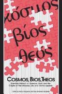 Cover of: Cosmos, bios, theos