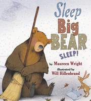 best books about Bears Hibernating Sleep, Big Bear, Sleep!