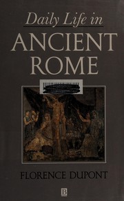 best books about rome Daily Life in Ancient Rome