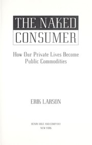 Cover of: The naked consumer