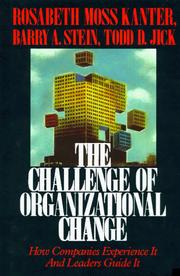 Cover of: The Challenge of organizational change