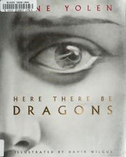 Cover of: Here There Be Dragons