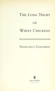 best books about guatemala The Long Night of White Chickens