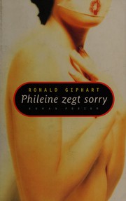Cover of: Phileine zegt sorry