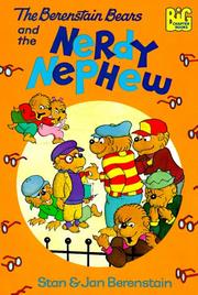 Cover of: The Berenstain Bears and the nerdy nephew