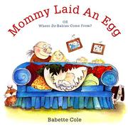 Cover of: Mommy Laid an Egg