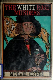 Cover of: The White Rose Murders