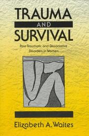 Cover of: Trauma and survival