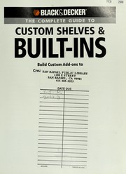 Cover of: The complete guide to shelves & built-ins