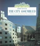 best books about Building The City Assembled: The Elements of Urban Form Through History