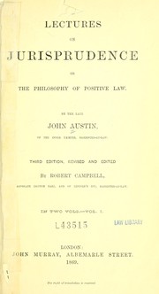 Cover of: Lectures on jurisprudence, or, The philosophy of positive law
