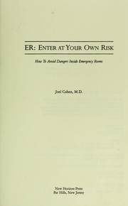 Cover of: ER - Enter at Your Own Risk