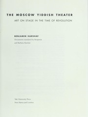 Cover of: The Moscow Yiddish Theater: art on stage in the time of revolution