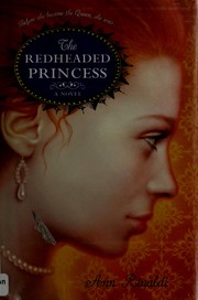 Cover of: The Redheaded Princess: A Novel