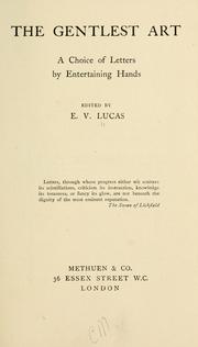 Cover of: The gentlest art: a choice of letters by entertaining hands.