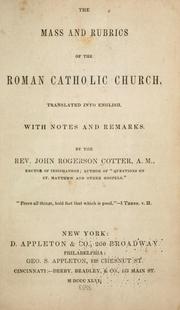 Cover of: The mass and rubrics of the Roman Catholic Church
