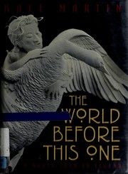Cover of: The World Before This One