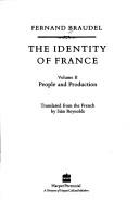 Cover of: Identité de la France: People and Production (Identity of France)