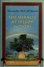 best books about Botswana The No. 1 Ladies' Detective Agency: The Miracle at Speedy Motors
