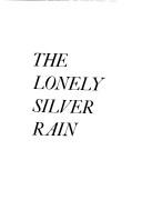 best books about Being Lonely The Lonely Silver Rain
